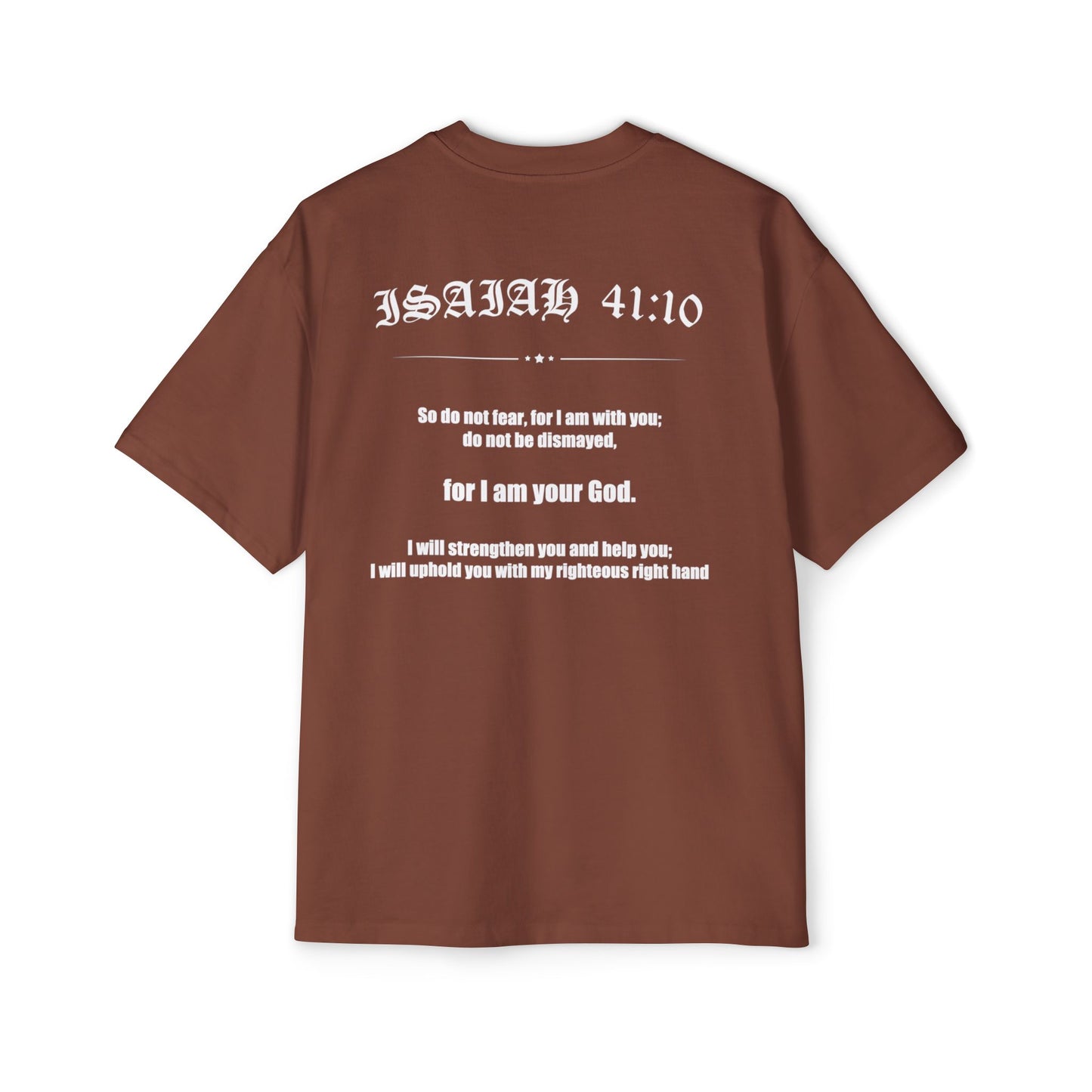 Isaiah 41:10 Rugged Heavy Tee