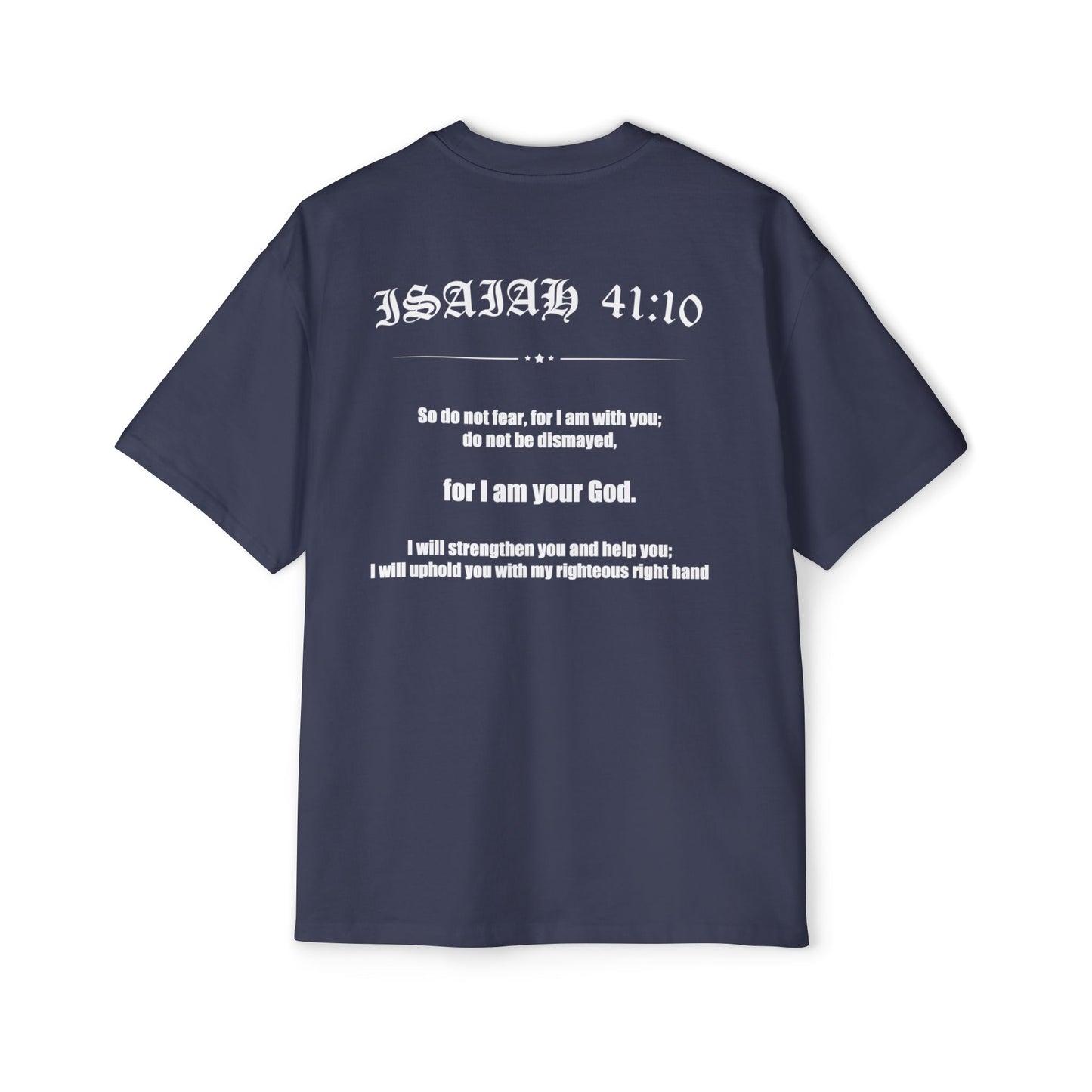 Isaiah 41:10 Rugged Heavy Tee