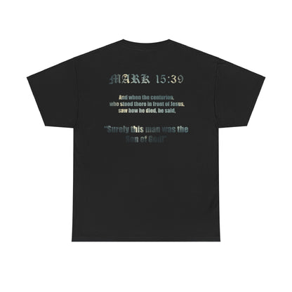 Mark 15:39 Tee