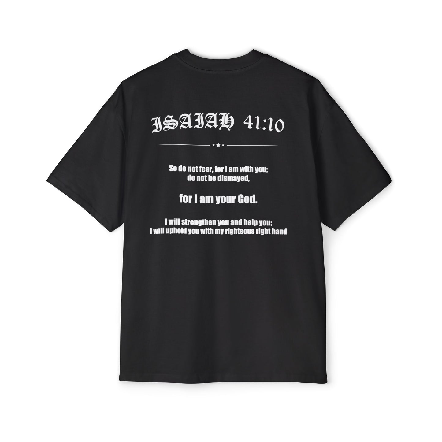 Isaiah 41:10 Rugged Heavy Tee